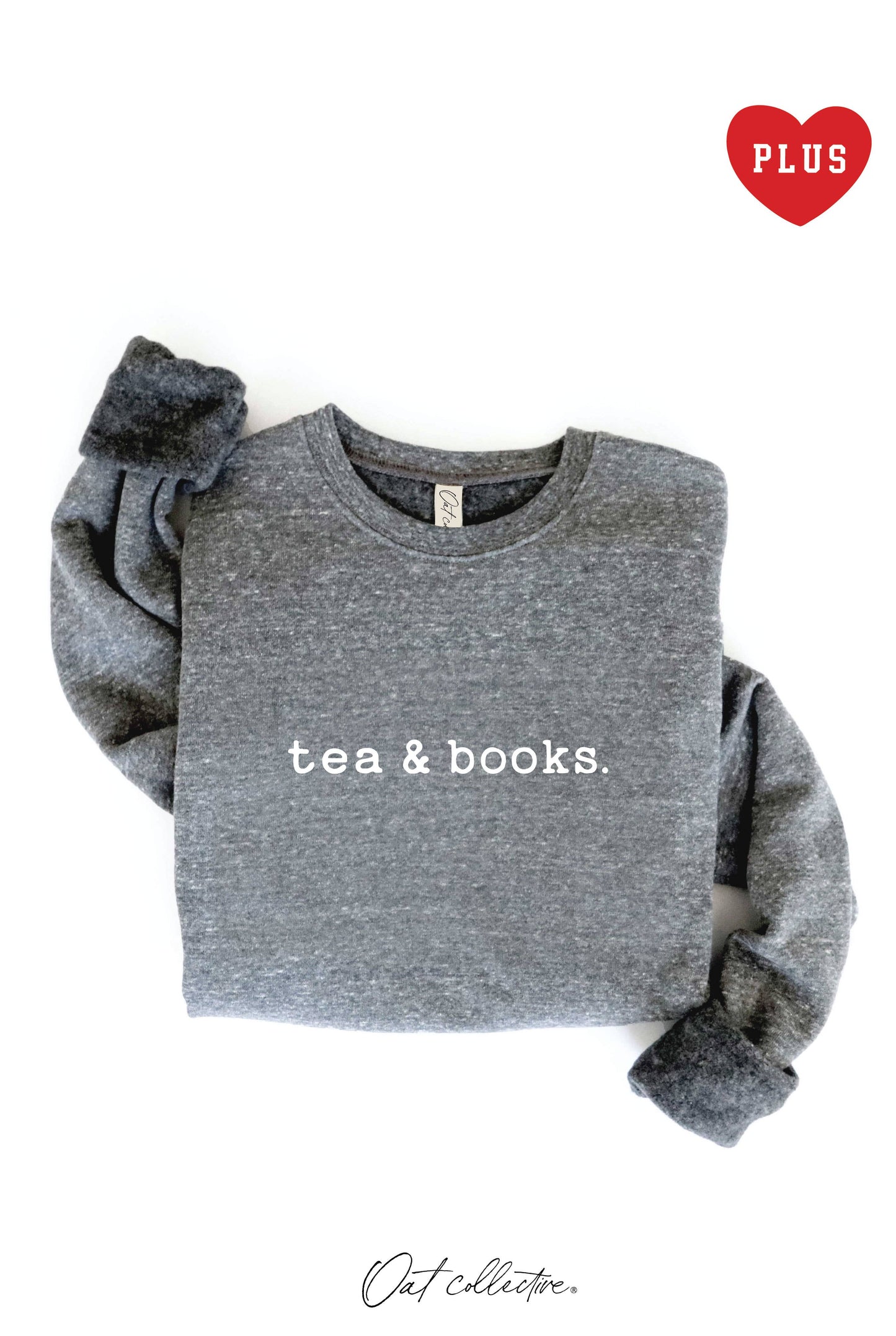 Gray TEA AND BOOKS Plus Graphic Sweatshirt